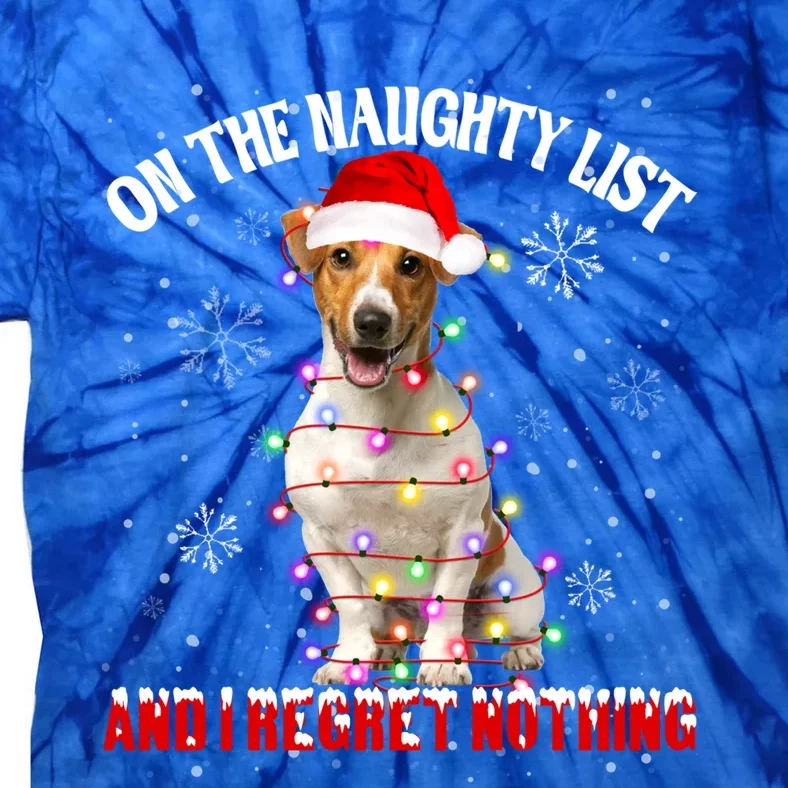 Jack Russell Santa Hat On The Naughty List I Regret Nothing Gift Tie-Dye T-Shirt