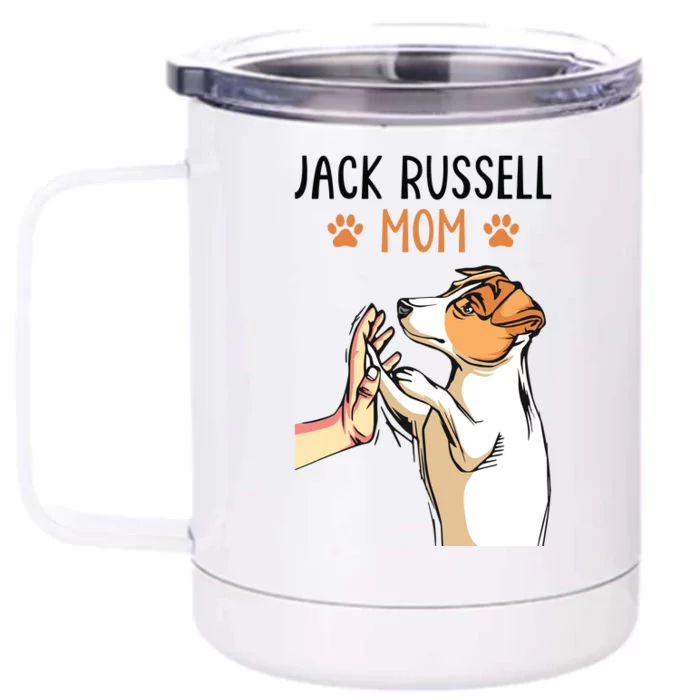 Jack Russell Terrier Mom Cute Dog Mama Funny Women Front & Back 12oz Stainless Steel Tumbler Cup