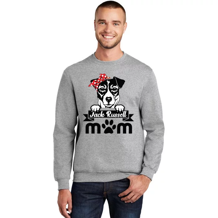 Jack Russell Terrier Mom Mothers Day Gift Dog Lover Tall Sweatshirt