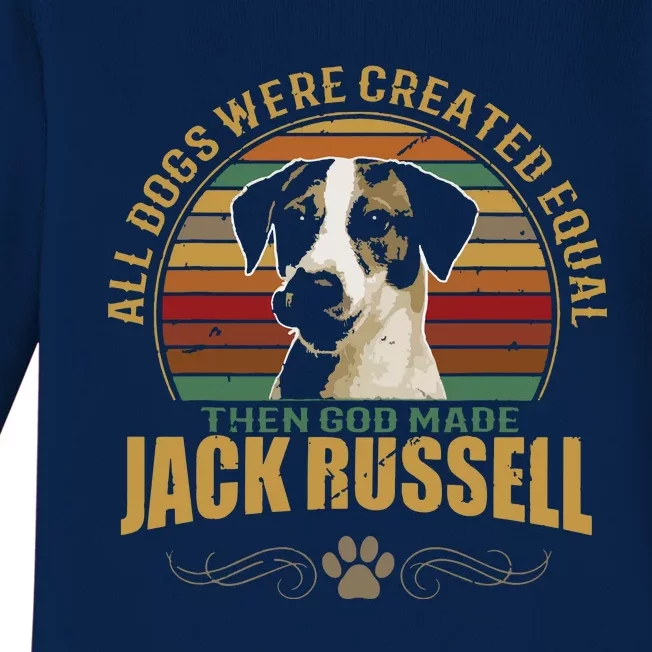 Jack Russell Terrier Dog All Dogs Were Created Equal Baby Long Sleeve Bodysuit