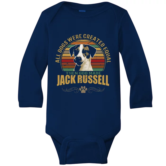 Jack Russell Terrier Dog All Dogs Were Created Equal Baby Long Sleeve Bodysuit