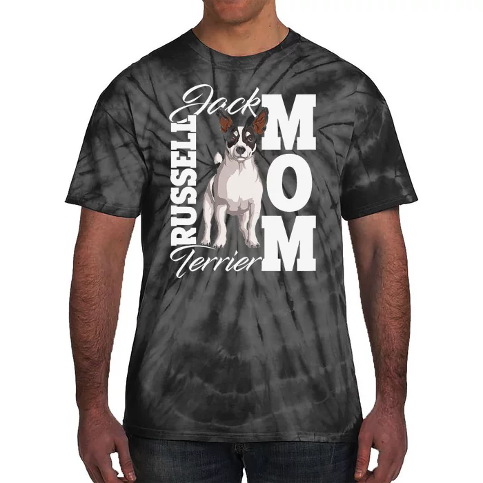 Jack Russell Terrier Mom Dog Owner Tie-Dye T-Shirt