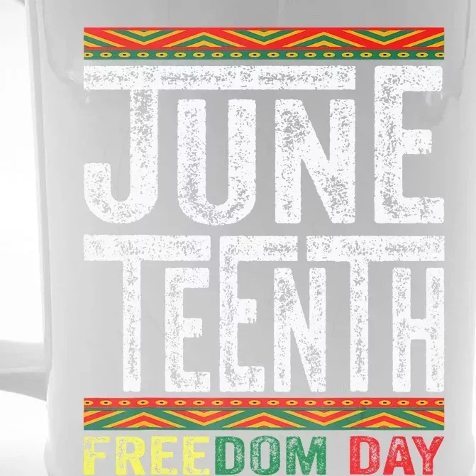 Juneteenth Since 1865 Black History Month Freedom Day Front & Back Beer Stein