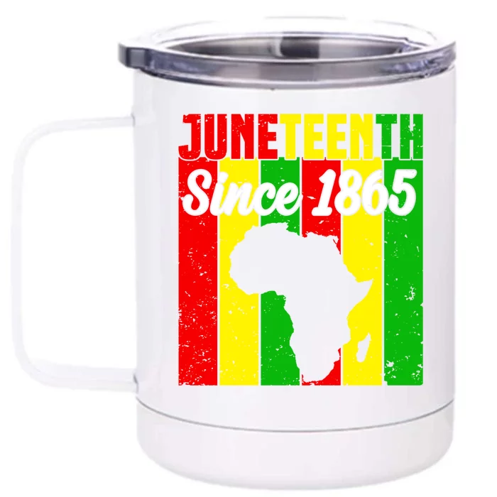 Juneteenth Since 1865 Black History Month Freedom Day Gift Front & Back 12oz Stainless Steel Tumbler Cup