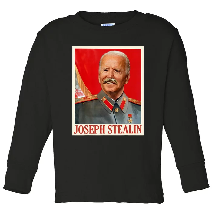 Joseph Stealin Anti Joe Biden Funny Toddler Long Sleeve Shirt