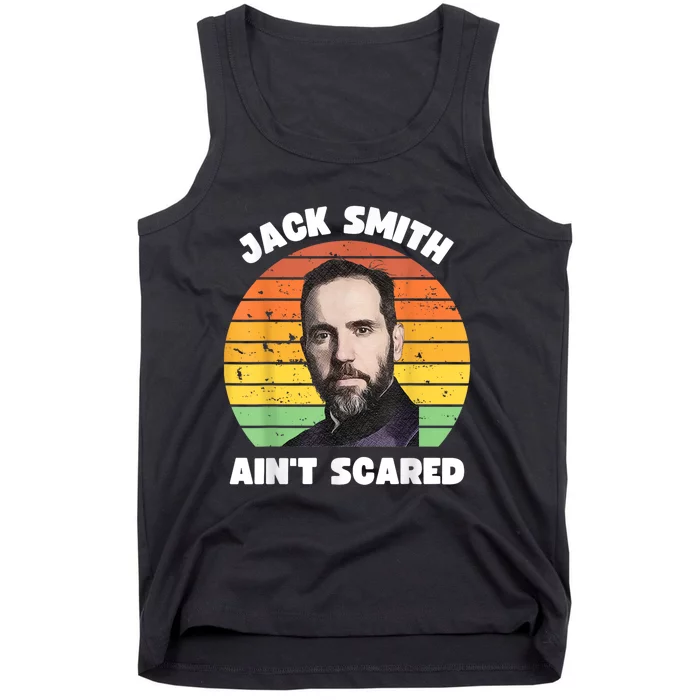 Jack Smith Aint Scared Jack Smith Fan Club Tank Top