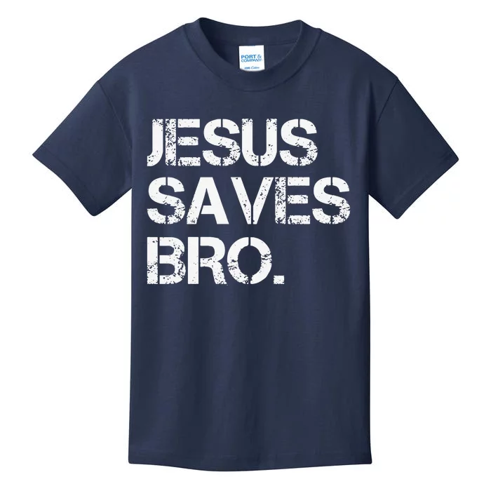 Jesus Saves Bro Vintage Funny Christian Religion Kids T-Shirt