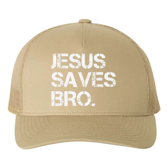 Jesus Saves Bro Vintage Funny Christian Religion Yupoong Adult 5-Panel Trucker Hat