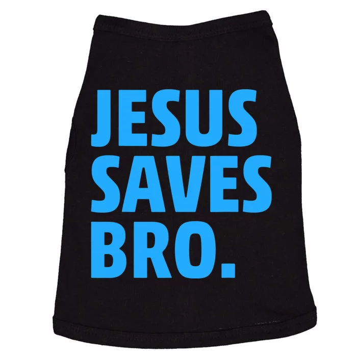 Jesus Saves Bro Funny Christian Doggie Tank