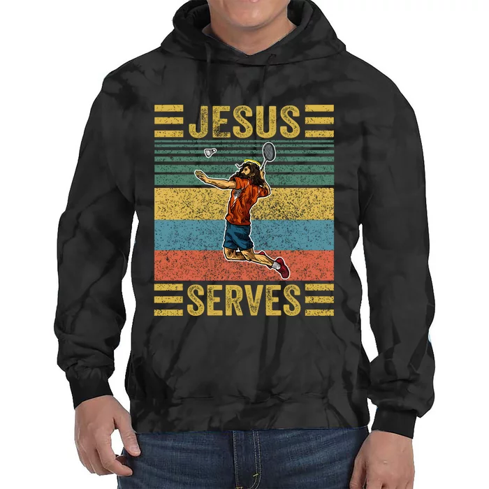 Jesus Serves Badminton Vintage Tie Dye Hoodie