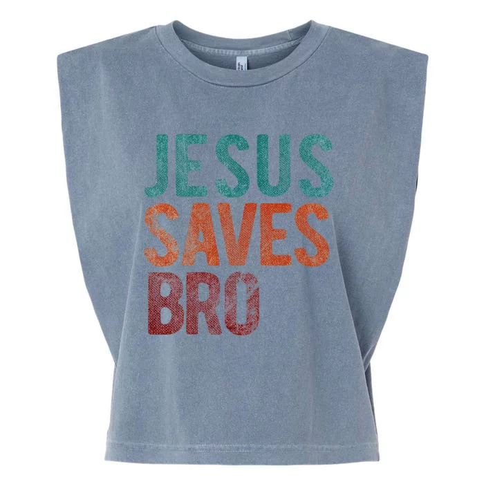 Jesus Saves Bro Christian Religious Jesus Garment-Dyed Women's Muscle Tee