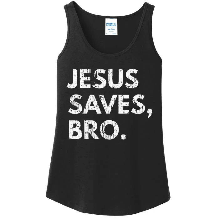 Jesus Saves Bro Vintage Pro Christian Religious Believer Ladies Essential Tank