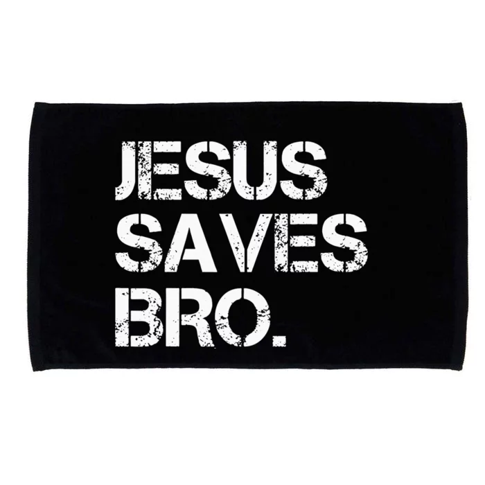 Jesus Saves Bro Vintage Funny Christian Religion Microfiber Hand Towel