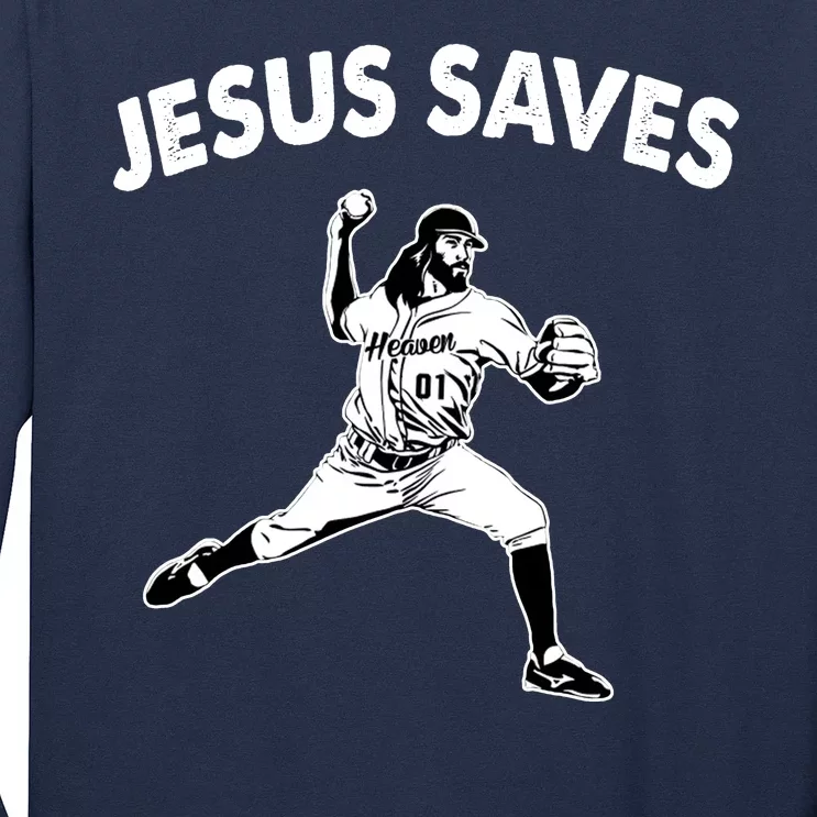 Jesus Saves Baseball Team Heaven Long Sleeve Shirt