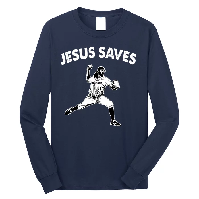 Jesus Saves Baseball Team Heaven Long Sleeve Shirt