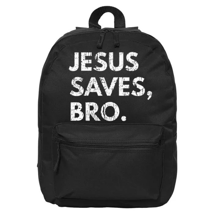 Jesus Saves Bro Vintage Pro Christian Religious Believer 16 in Basic Backpack