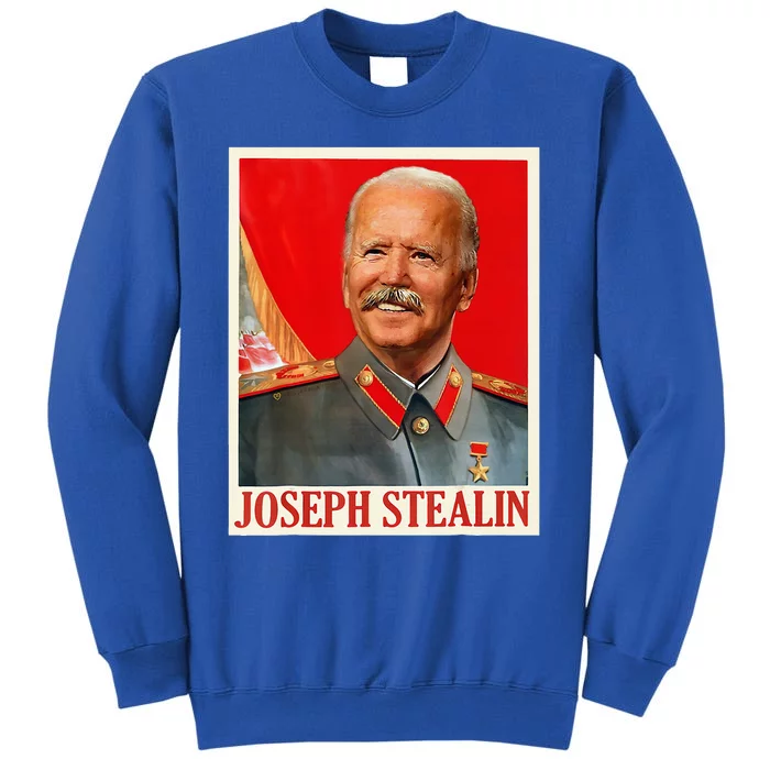 Joseph Stealin Biden Sweatshirt