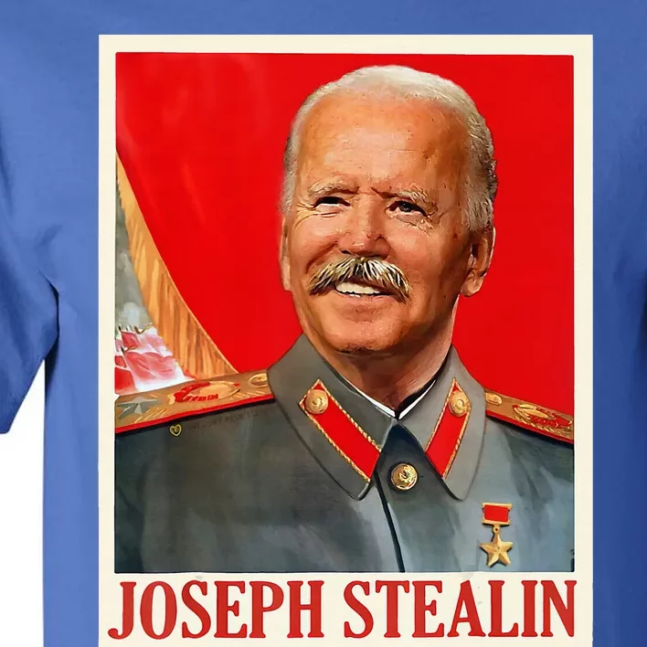 Joseph Stealin Biden Tall T-Shirt