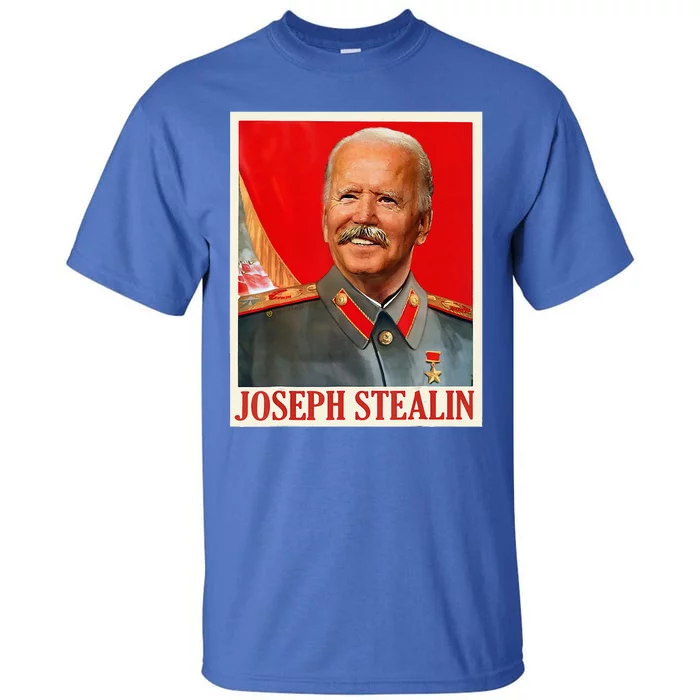 Joseph Stealin Biden Tall T-Shirt