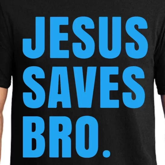 JESUS SAVES BRO Pajama Set