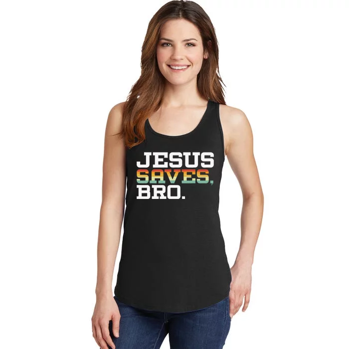 Jesus Saves Bro Vintage Pro Christian Religious Believer Ladies Essential Tank