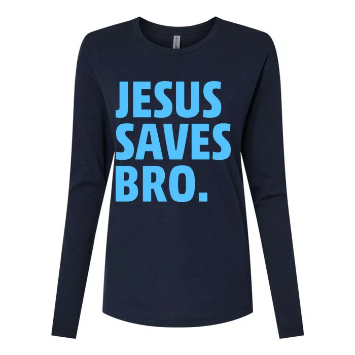 Jesus Saves Bro Womens Cotton Relaxed Long Sleeve T-Shirt