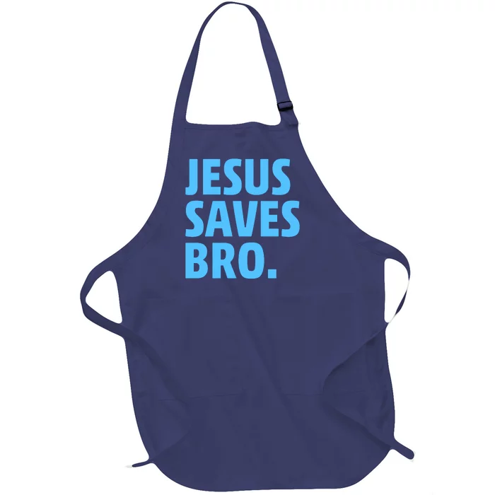 Jesus Saves Bro Full-Length Apron With Pocket