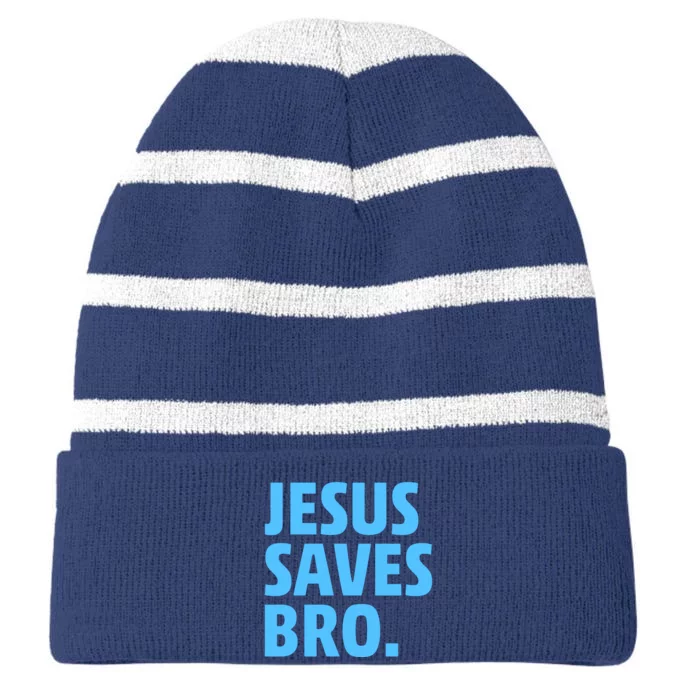 Jesus Saves Bro Striped Beanie with Solid Band