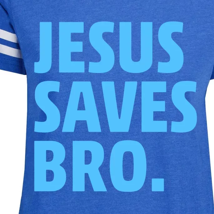 Jesus Saves Bro Enza Ladies Jersey Football T-Shirt