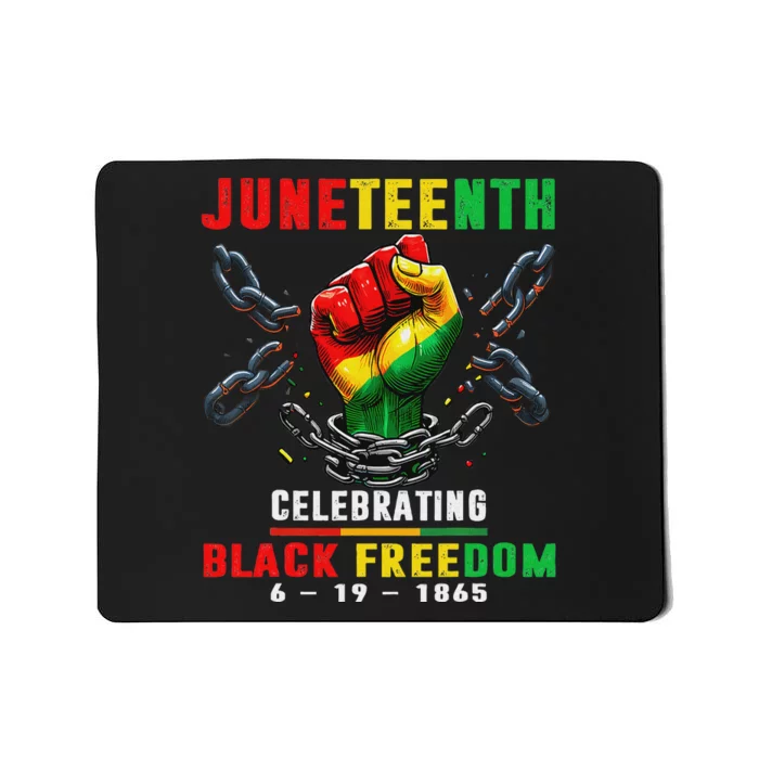 Juneteenth Shirts Celebrate Black Freedom 1865 Mousepad