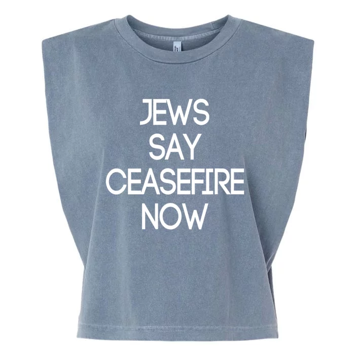 Jews Say Cease Fire Now Garment-Dyed Women's Muscle Tee