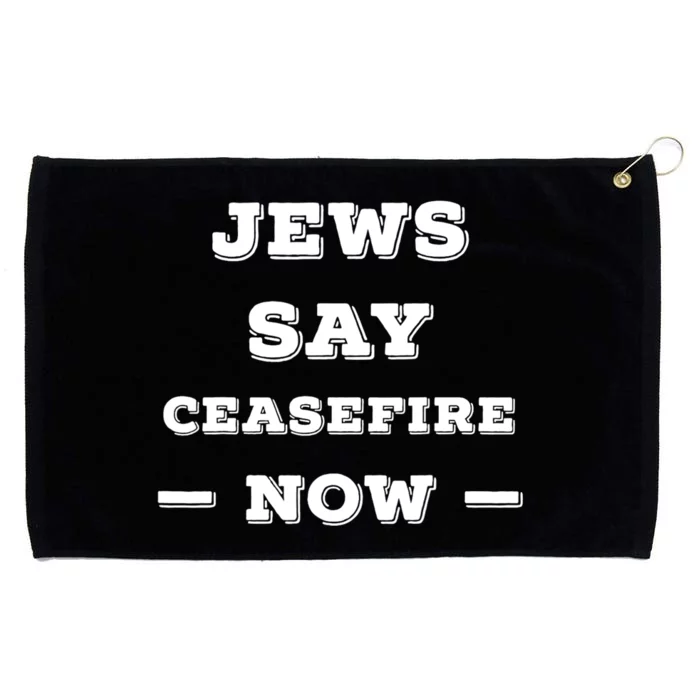 Jews Say Cease Fire Now Grommeted Golf Towel