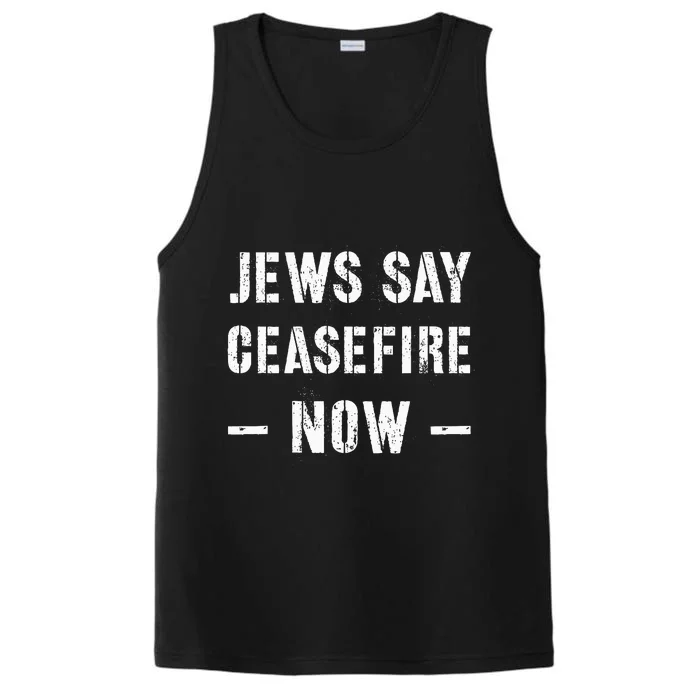 JEWS SAY CEASEFIRE NOW! Performance Tank