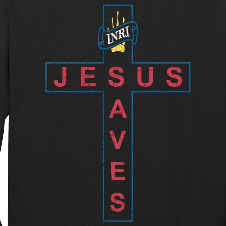 Jesus Saves Christian Slogan Cross Tall Long Sleeve T-Shirt