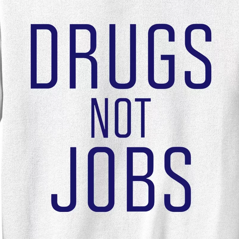 J. Spaceman Drugs Not Jobs Sweatshirt