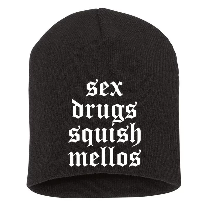 Jess Sex Drugs Squish Mellos Short Acrylic Beanie