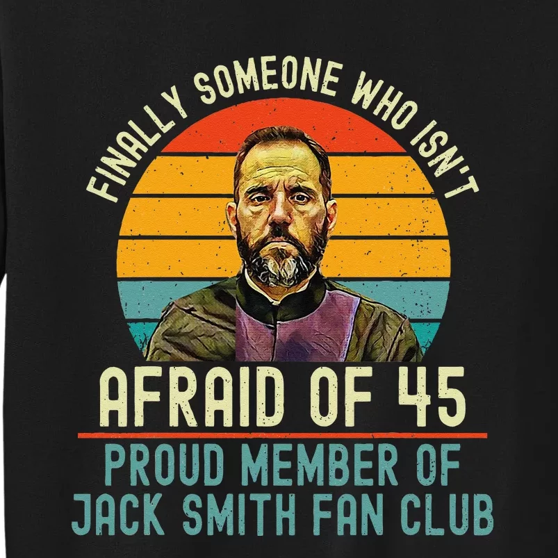 Jack Smith Fan Club Tall Sweatshirt