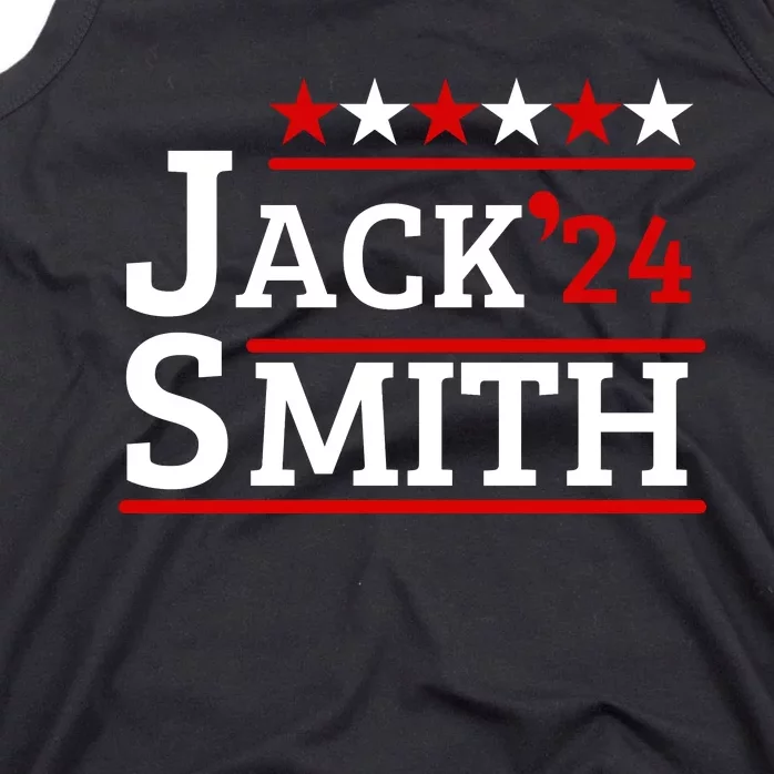 Jack Smith For President Jack Smith 2024 Tank Top