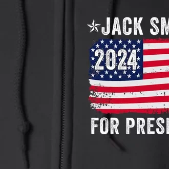 Jack Smith Fan Club Member 2024 Election Candidate Full Zip Hoodie