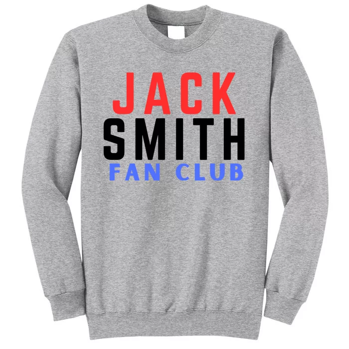 Jack Smith Fan Club Tall Sweatshirt