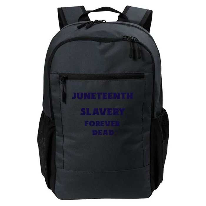 Junenth Slavery Forever Dead Cute Gift Daily Commute Backpack