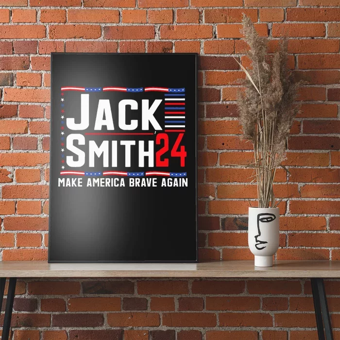 Jack Smith Fan Club Member 2024 Election Candidate Poster