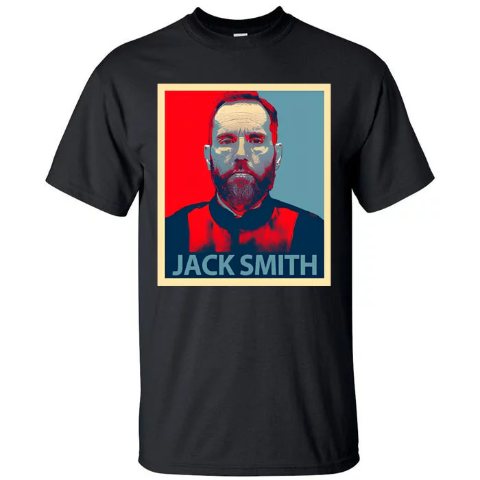 Jack Smith Fan Club Tee Jack Smith 2024 Karma Is Jack Smith Tall T-Shirt