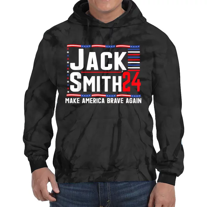 Jack Smith Fan Club Member 2024 Election Candidate Tie Dye Hoodie