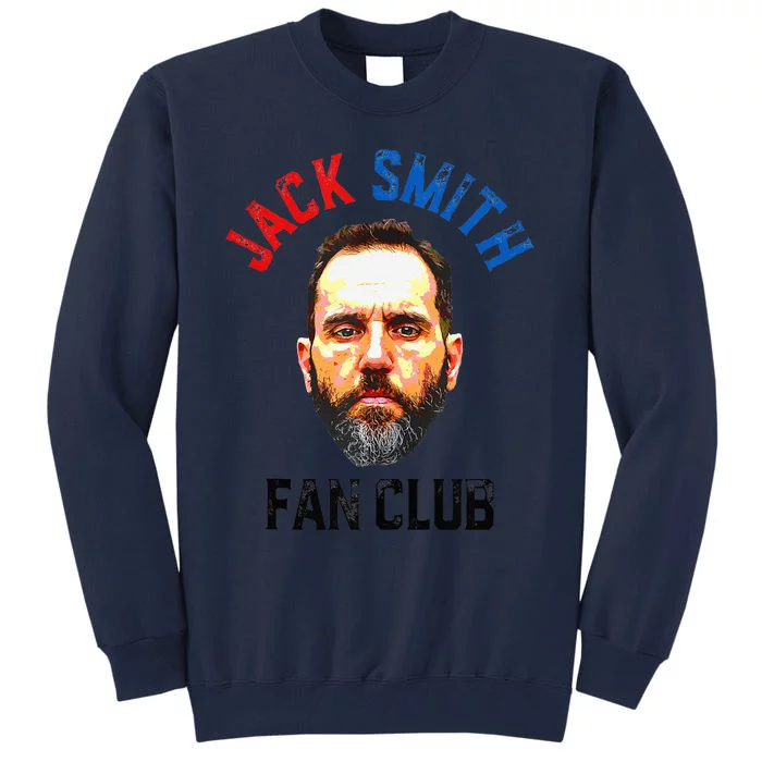 Jack Smith Fan Club Retro Usa Flag American Funny Political Tall Sweatshirt