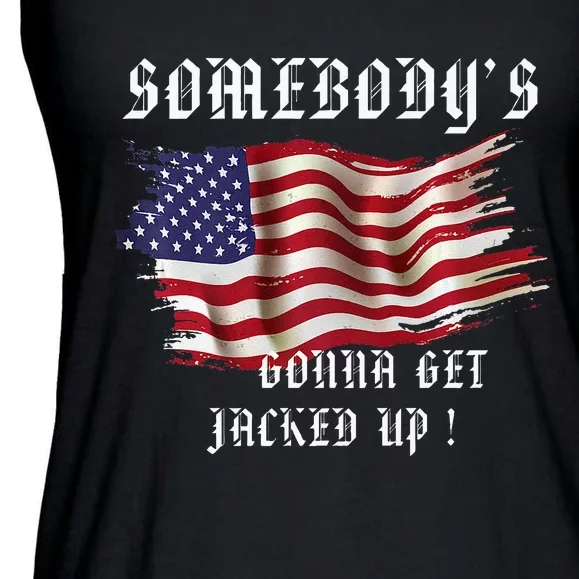 Jack Smith Fan Club Somebodys Gonna Get Jacked Up Ladies Essential Flowy Tank