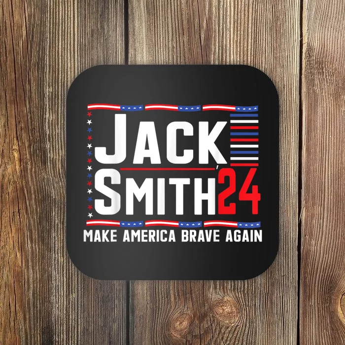 Jack Smith Fan Club Member 2024 Election Candidate Coaster