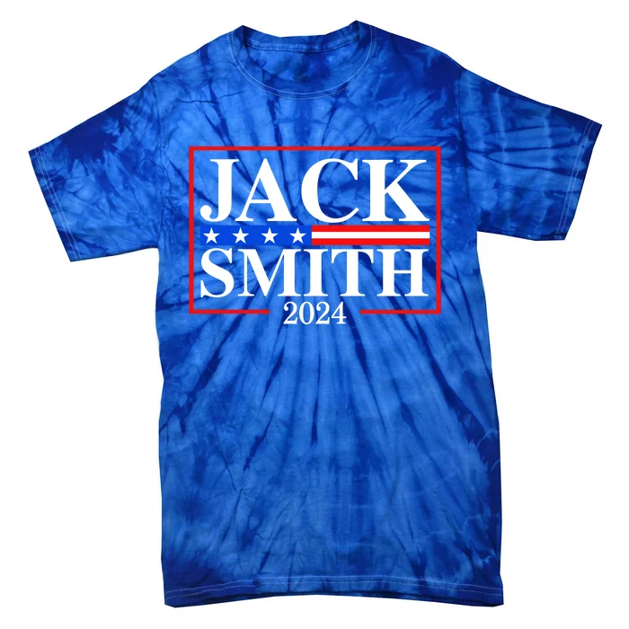 Jack Smith For President Jack Smith 2024 Tie-Dye T-Shirt