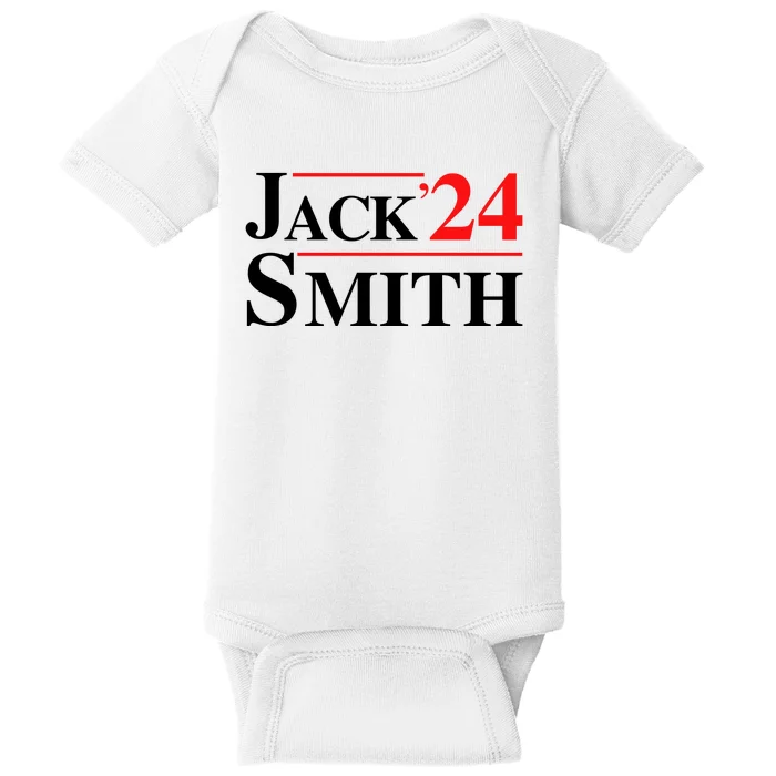 Jack Smith For President Jack Smith 2024 Baby Bodysuit