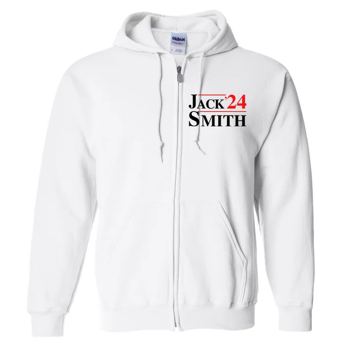 Jack Smith For President Jack Smith 2024 Full Zip Hoodie